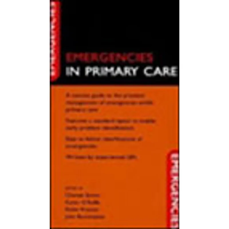 OXFORD HANDBOOK OF GENERAL PRACTICE AND EMERGENCIES