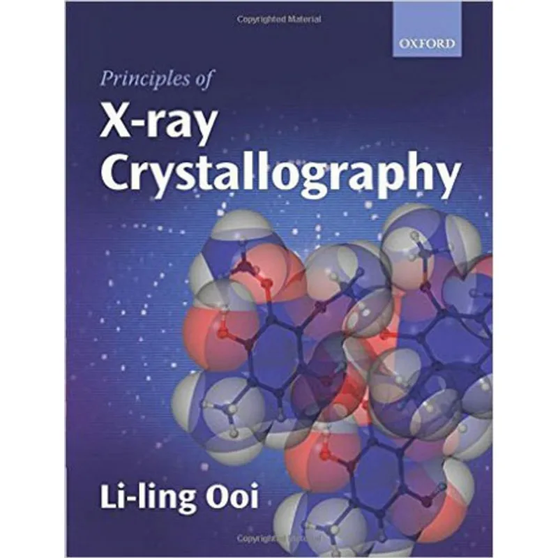 PRINCIPLES OF X-RAY CRYSTALLOGRAPHY
