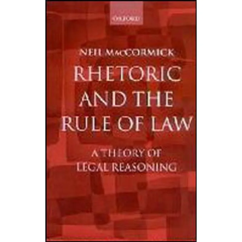 RHETORIC AND THE RULE OF LAW