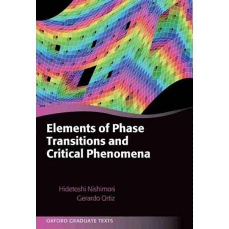 Elements Of Phase Transitions And Critical Phenomena