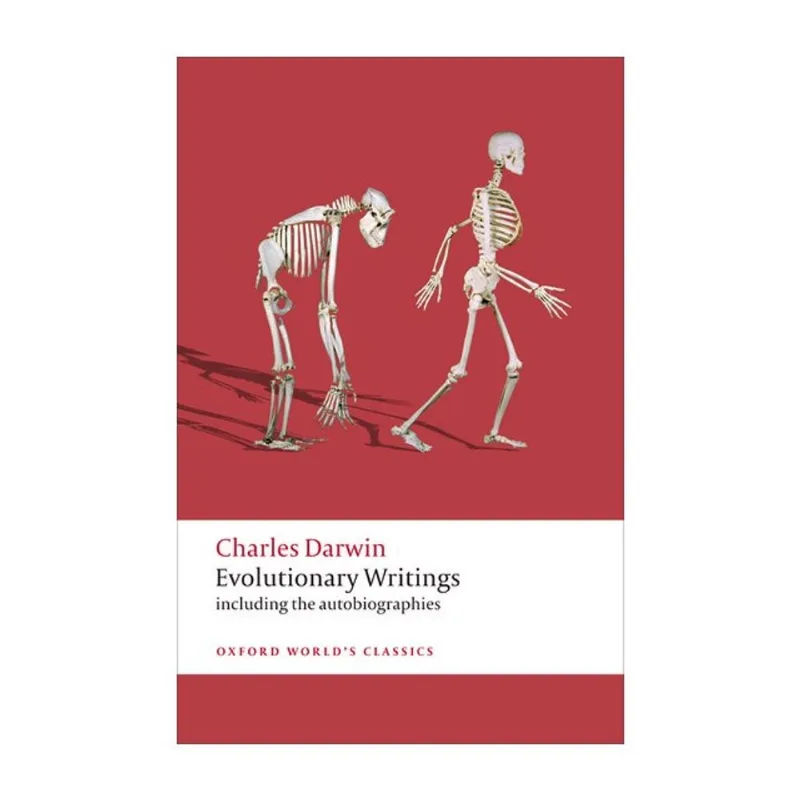 EVOLUTIONARY WRITINGS - OXFORD WORLD'S CLASSICS