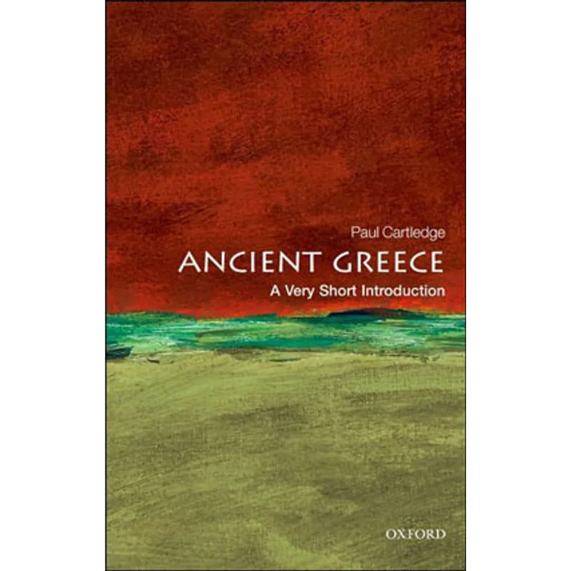ANCIENT GREECE - A VERY SHORT INTRODUCTION