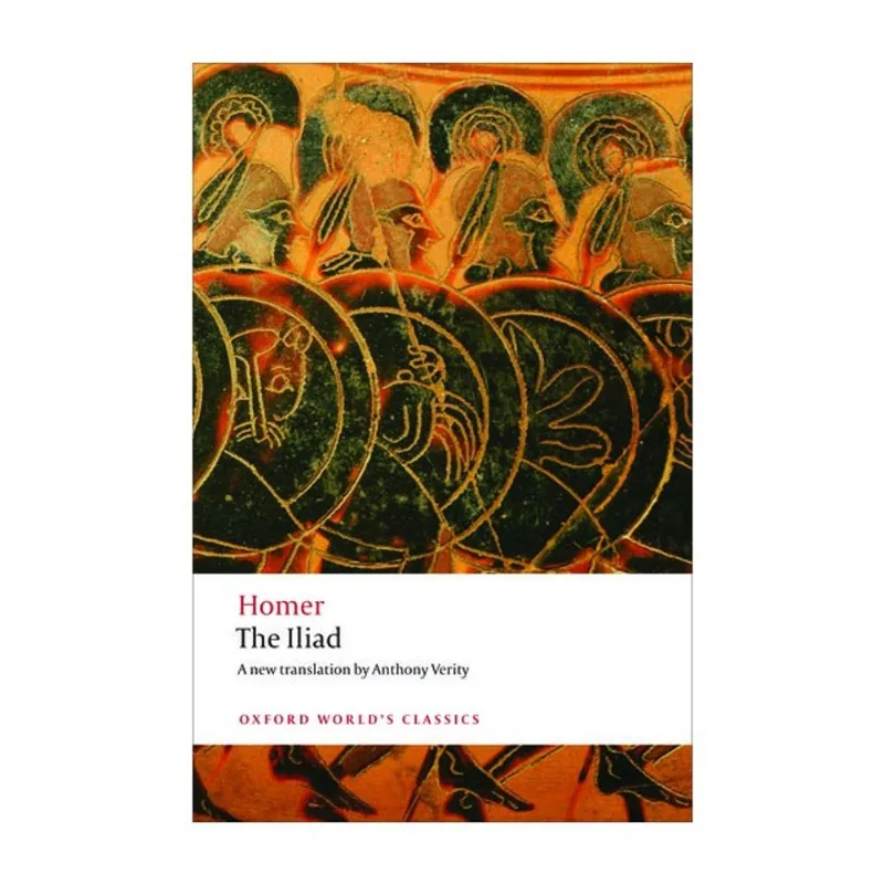 THE ILIAD - OXFORD WORLD'S CLASSICS