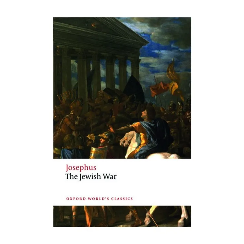 JEWISH WAR - OXFORD WORLD'S CLASSICS