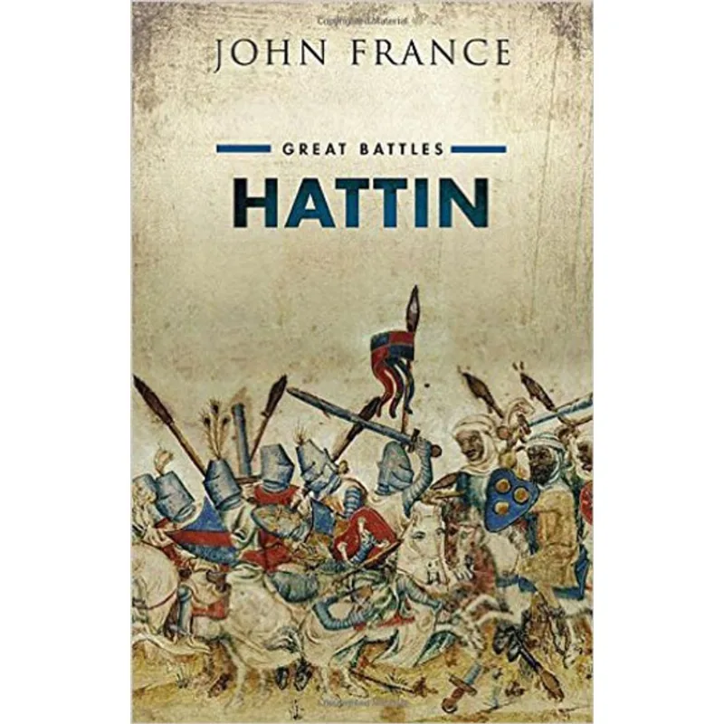 HATTIN - GREAT BATTLES SERIES