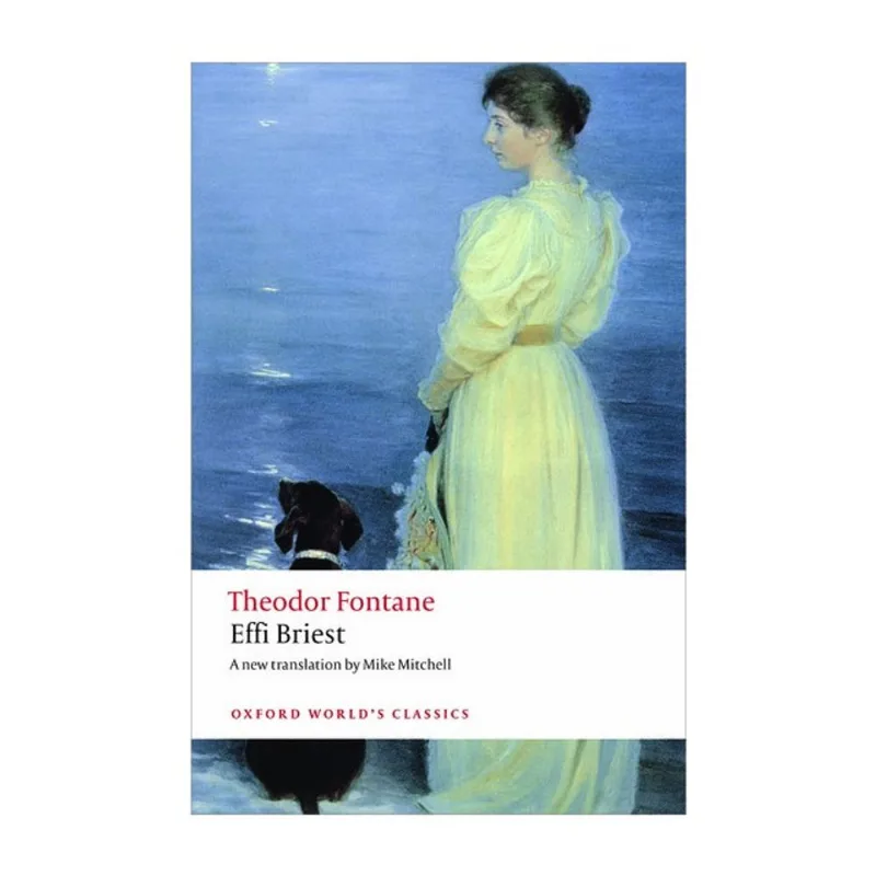 EFFI BRIEST - OXFORD WORLD'S CLASSICS