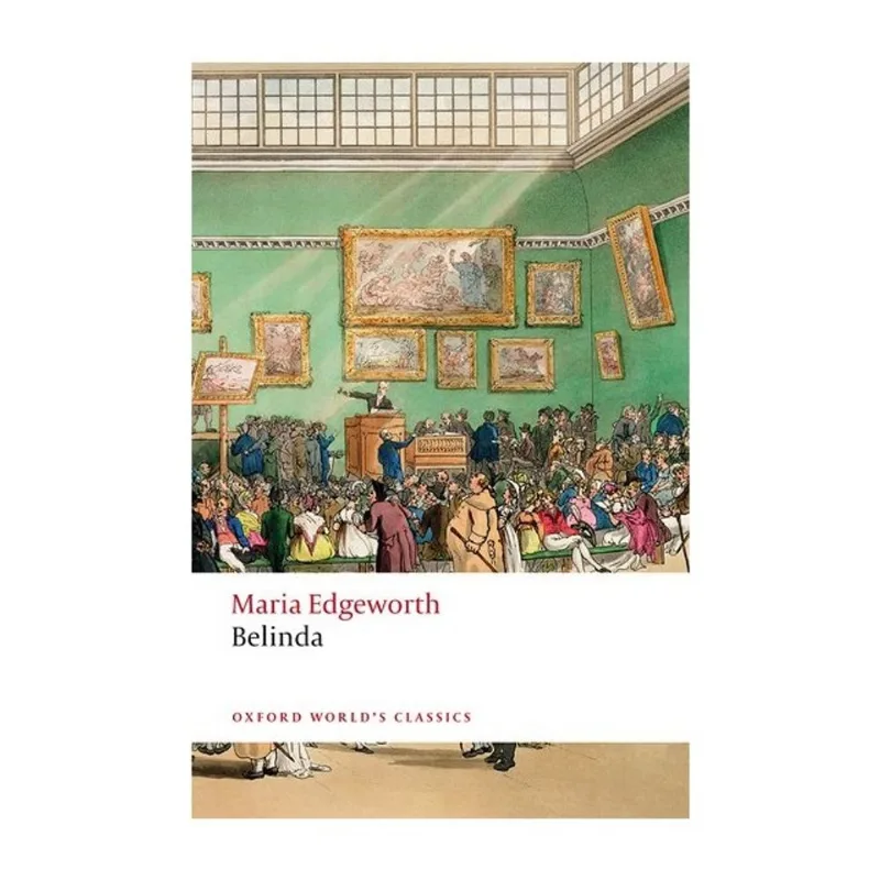 BELINDA - OXFORD WORLD'S CLASSICS