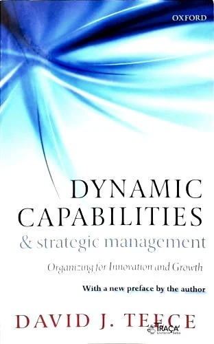 Dynamic Capabilities and Strategic Management