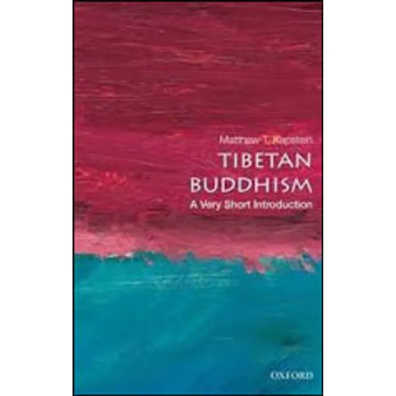 TIBETAN BUDDHISM - A VERY SHORT INTRODUCTION