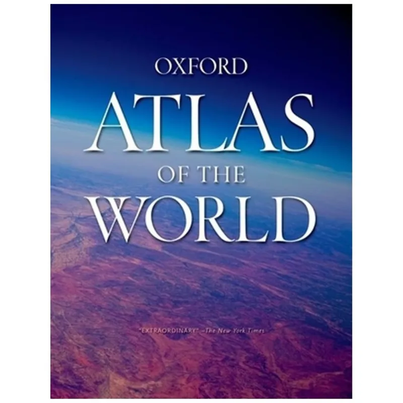 OXFORD ATLAS OF THE WORLD - 18th EDITION