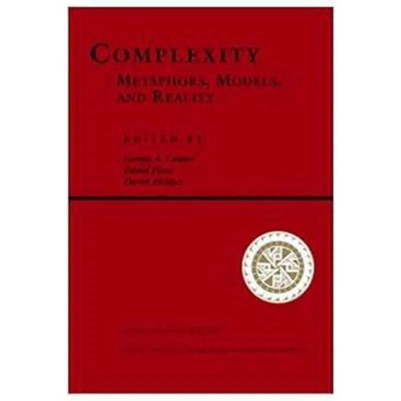 Complexity: Metaphors, Models, and Reality usado ingles