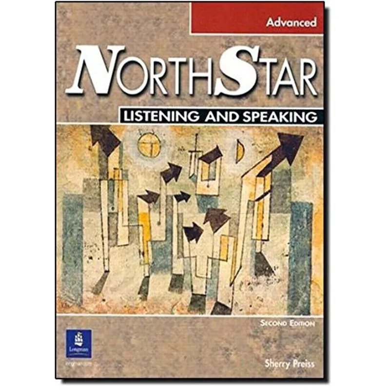 North Star Advanced. Listening and Speaking