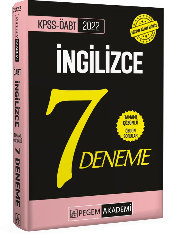 2022 KPSS ÖABT İngilizce Tamamı Çözümlü 7 Deneme | PEGEM AKADEMİ YAYINCILIK-SINAV KİTAPLARI (Ciltsiz)
