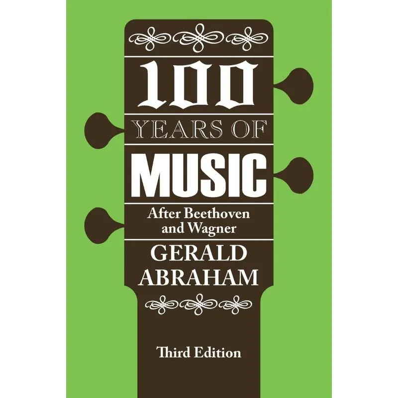 One Hundred Years of Music