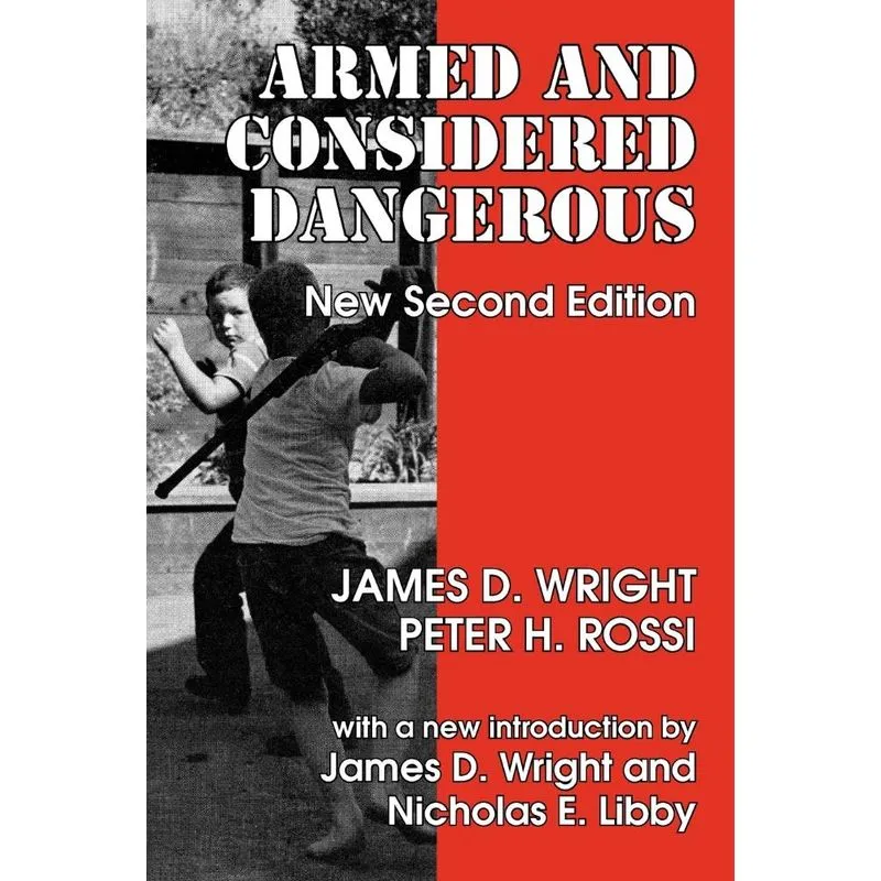 Armed and Considered Dangerous