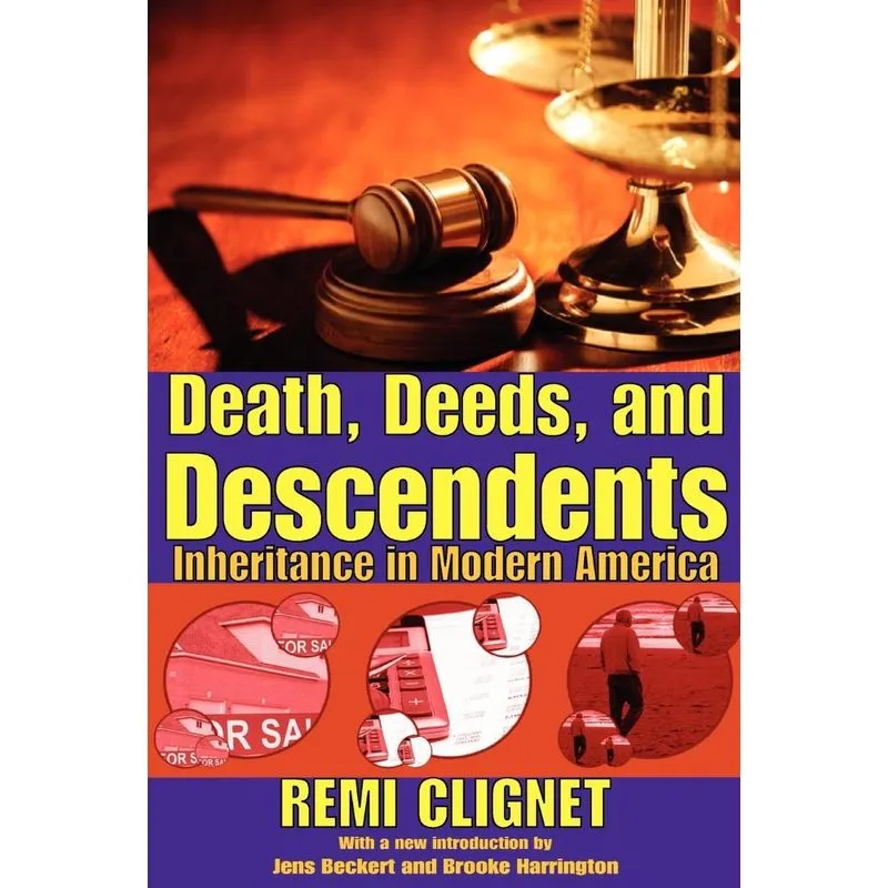 Death, Deeds, and Descendents