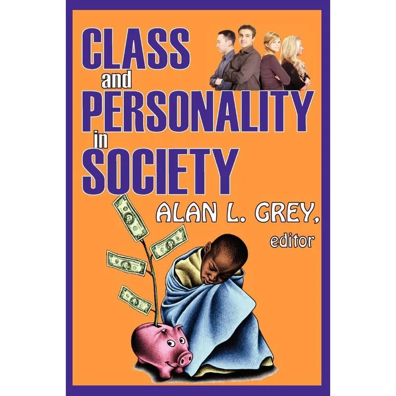 Class and Personality in Society
