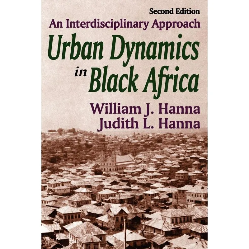 Urban Dynamics in Black Africa
