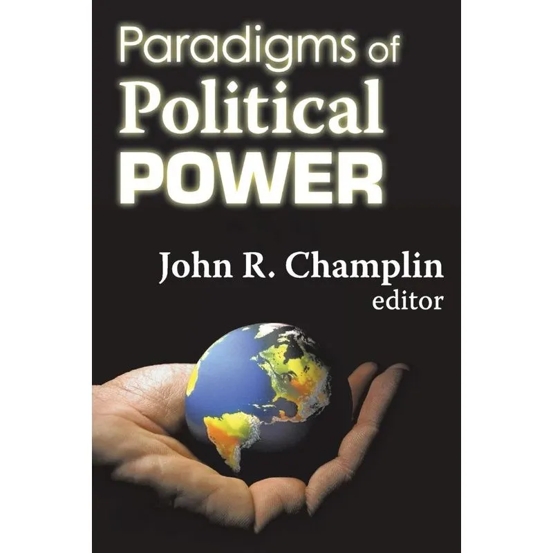 Paradigms of Political Power