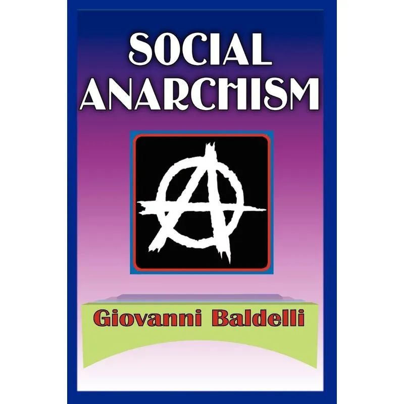 Social Anarchism