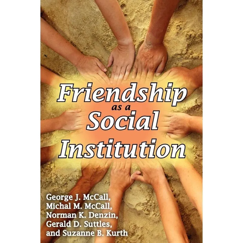 Friendship as a Social Institution