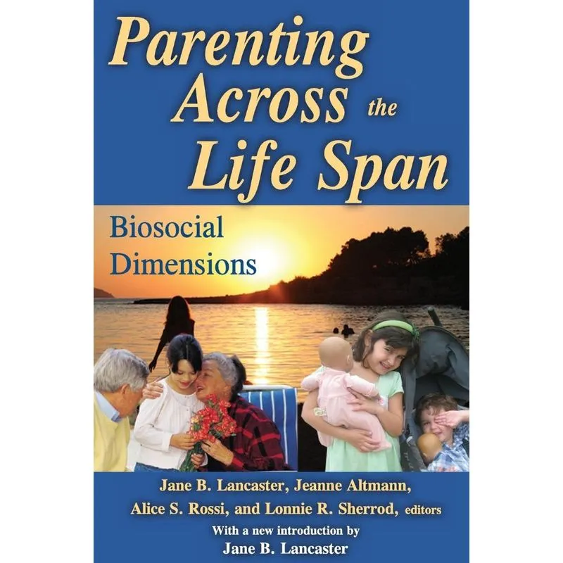Parenting across the Life Span