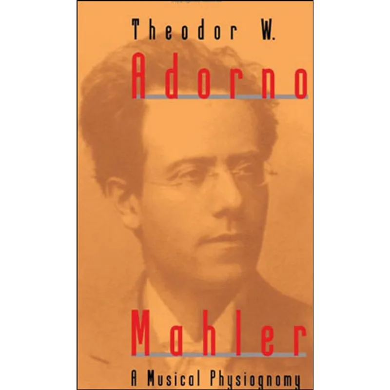 MAHLER - A MUSICAL PHYSIOGNOMY