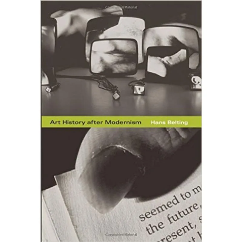 ART HISTORY AFTER MODERNISM