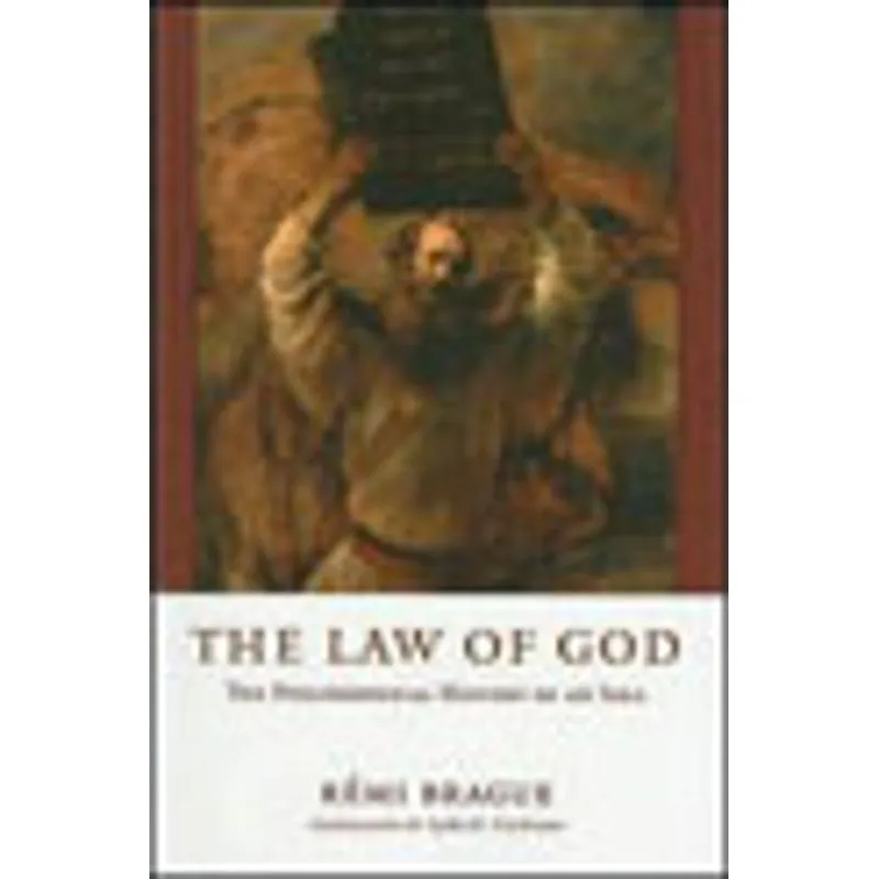 LAW OF GOD, THE - THE PHILOSOPHICAL HISTORY OF AN IDEA