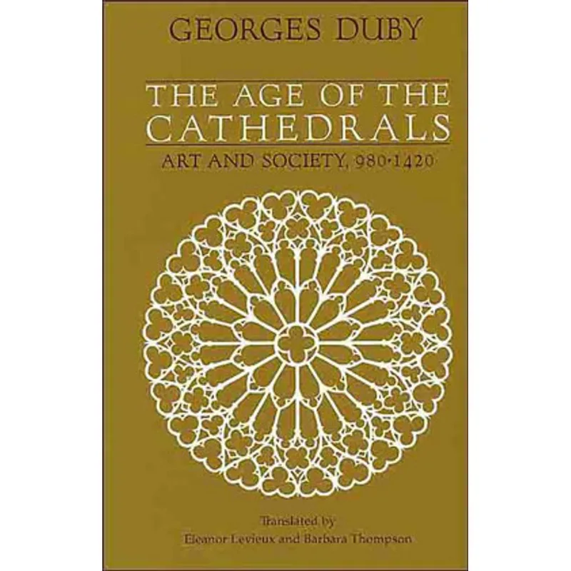 AGE OF THE CATHEDRALS, THE
