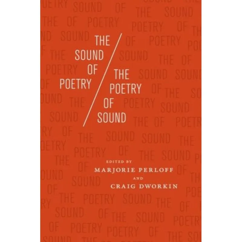 THE SOUND OF POETRY, THE POETRY OF SOUND