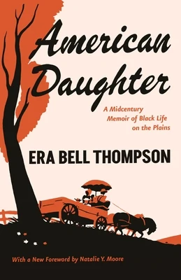 American Daughter: A Midcentury Memoir of Black Life on the Plains Paperback