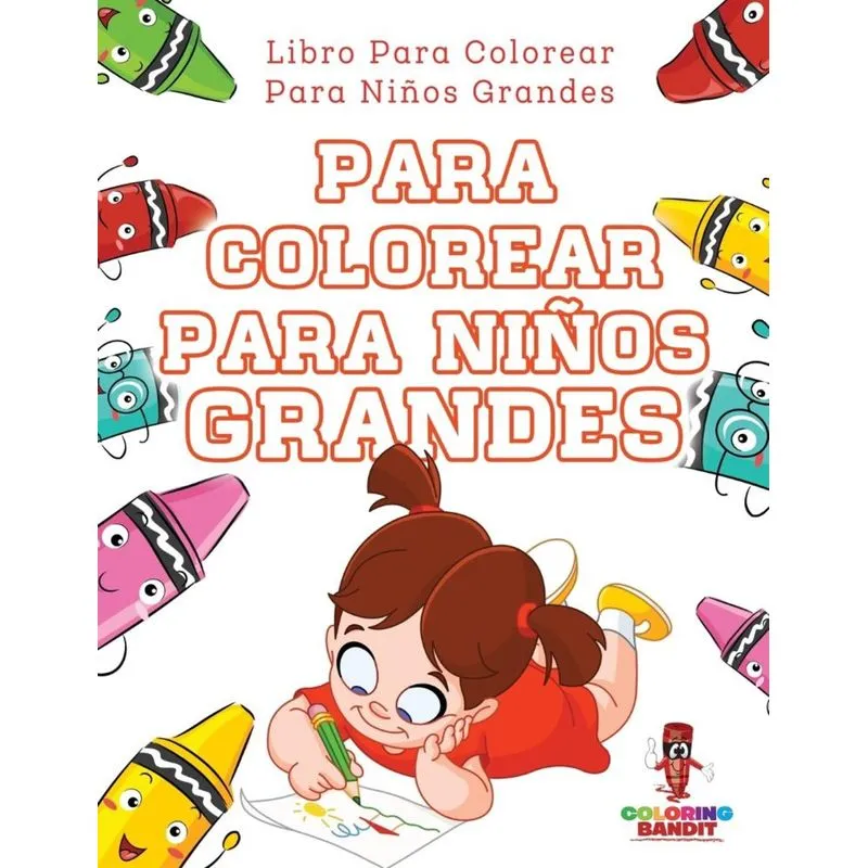 Para Colorear Para Niños Grandes