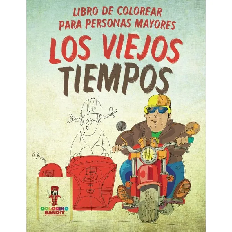 Los Viejos Tiempos