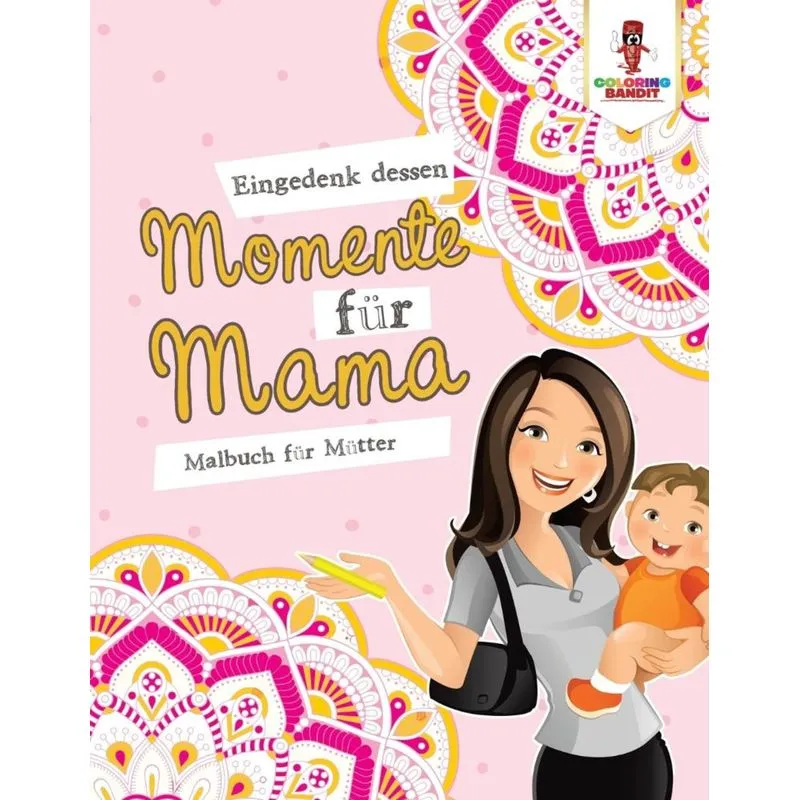 Eingedenk dessen Momente für Mama