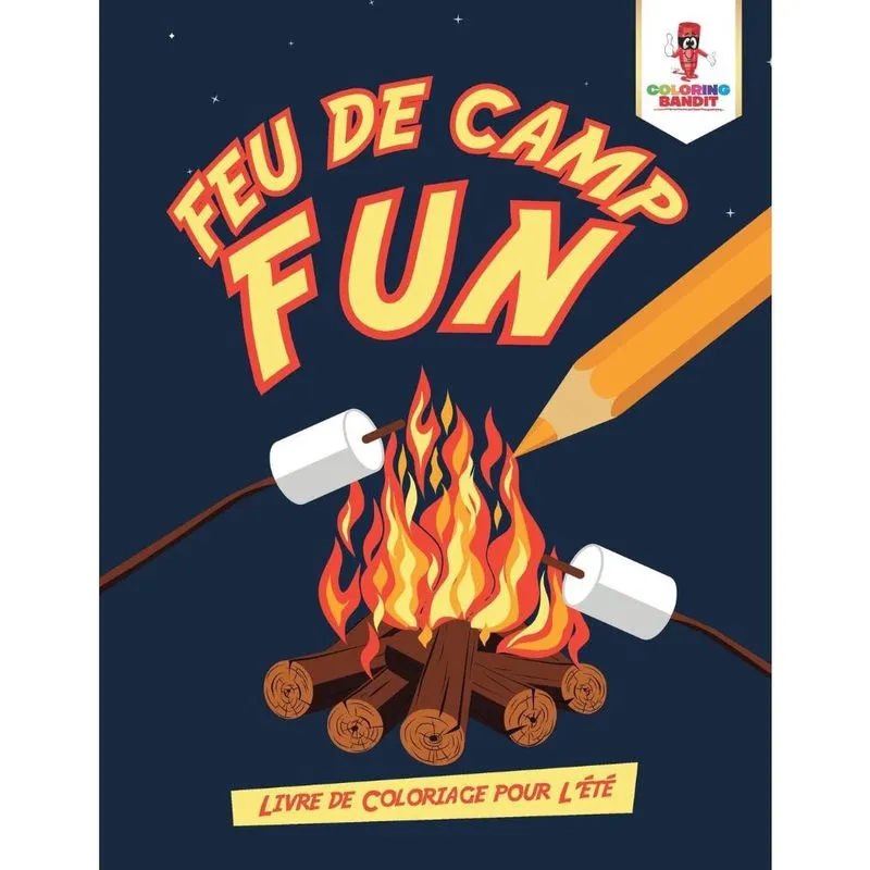 Feu de Camp Fun
