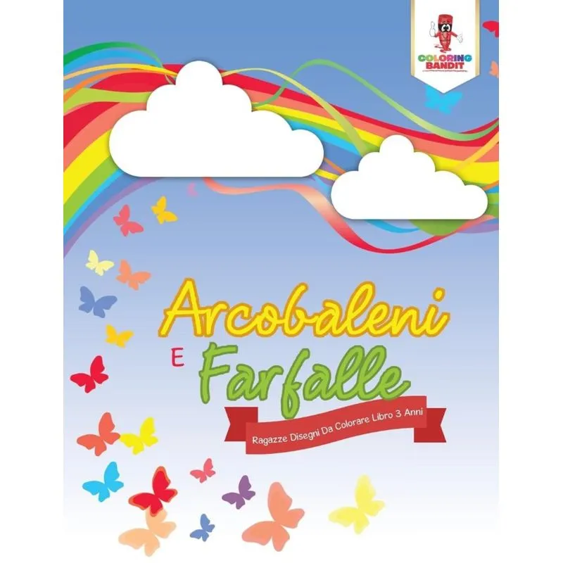 Arcobaleni E Farfalle