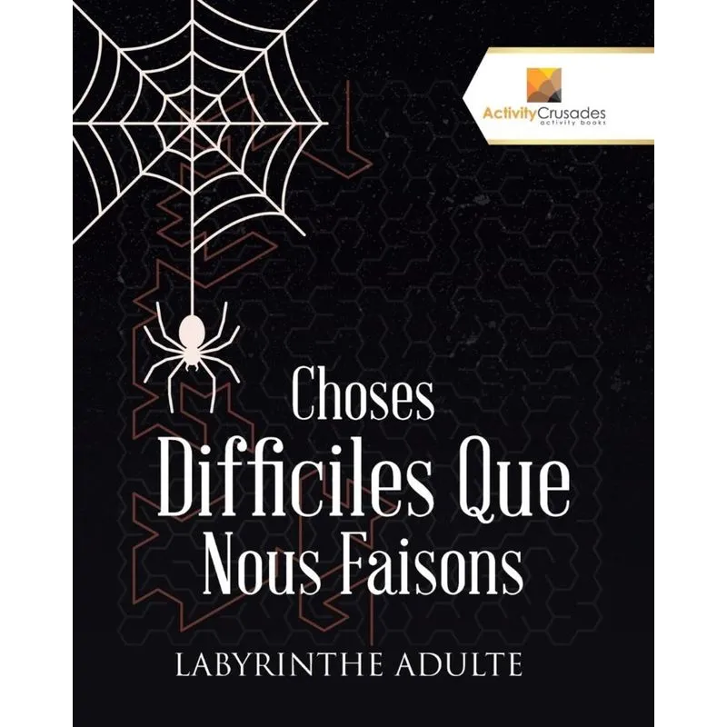 Choses Difficiles Que Nous Faisons