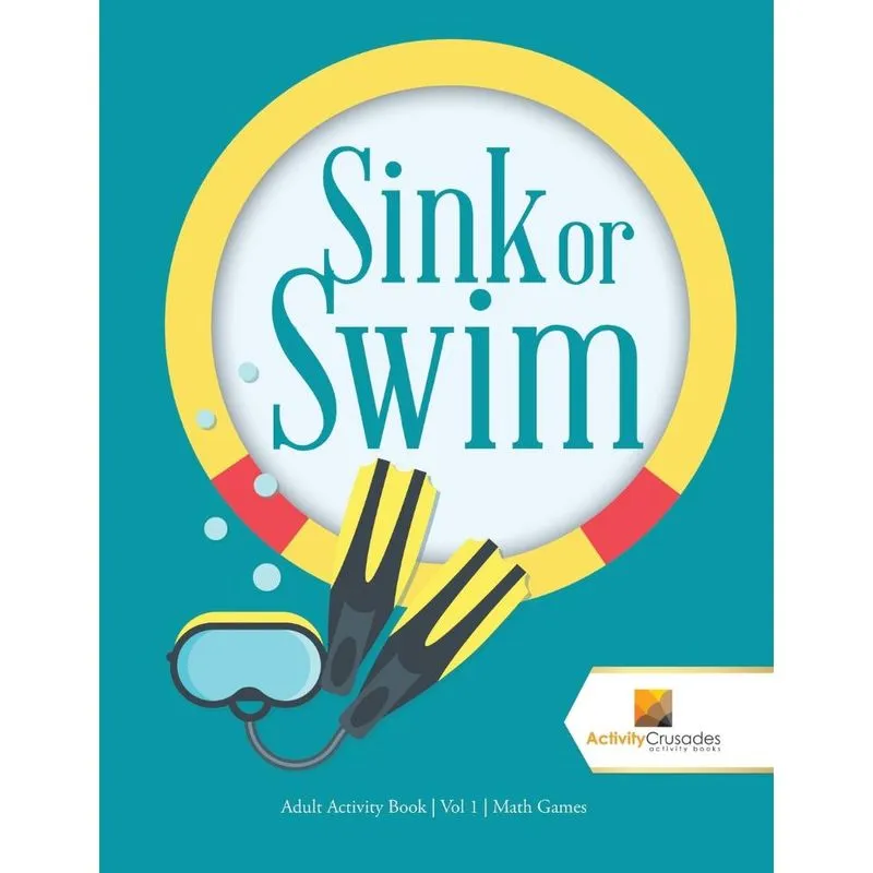 Sink or Swim