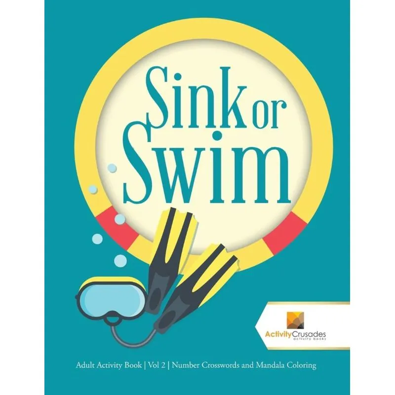 Sink or Swim