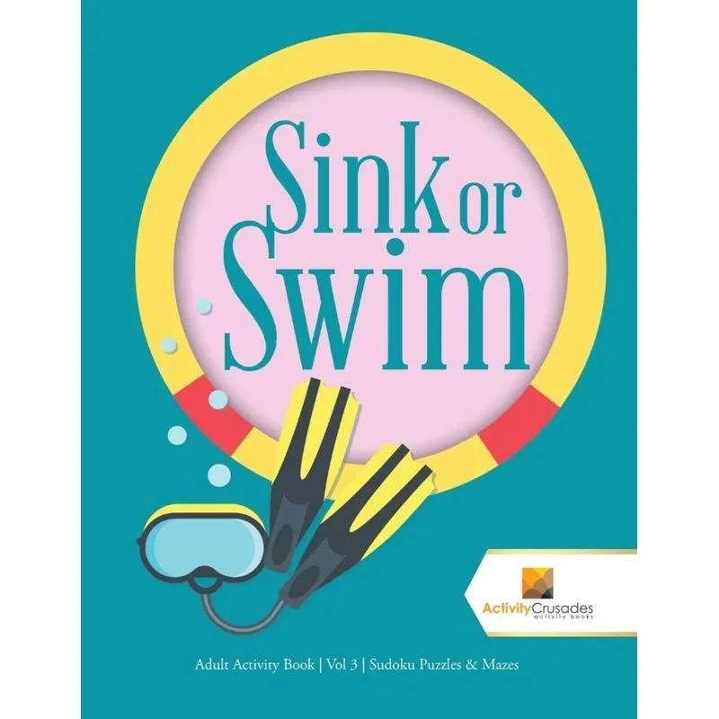 Sink or Swim
