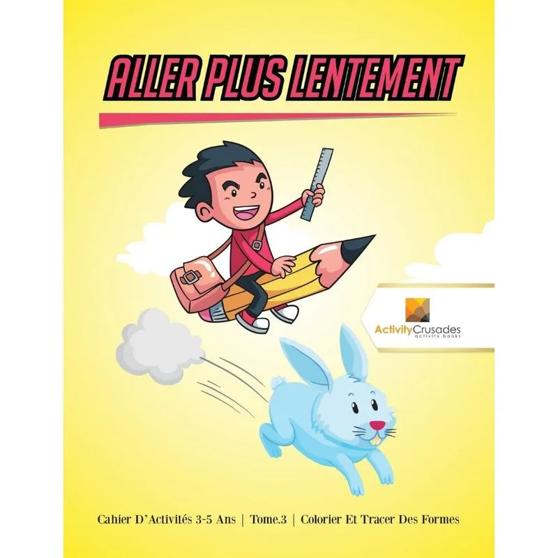 Aller Plus Lentement