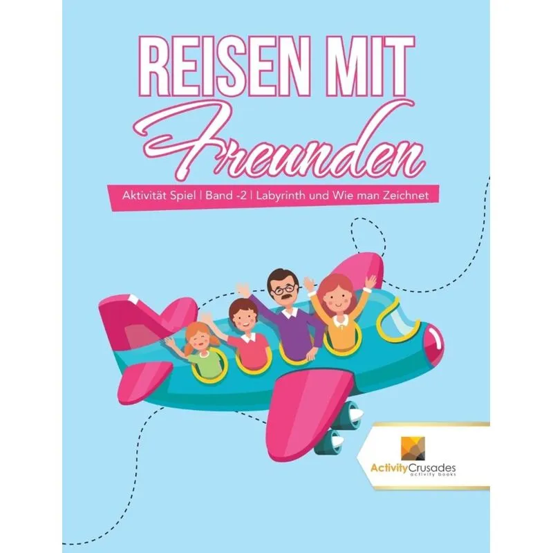 Reisen mit Freunden