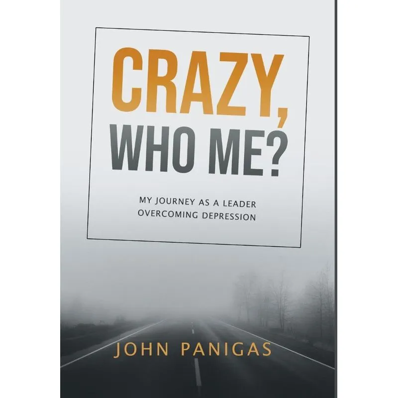 Crazy, Who Me?