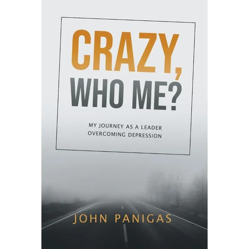 Crazy, Who Me?