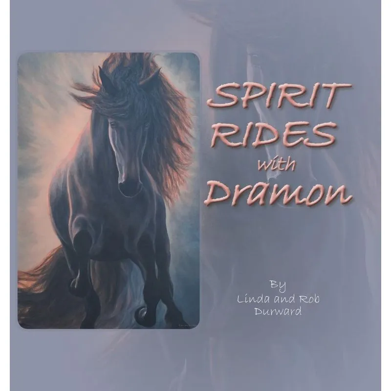 Spirit Rides With Dramon