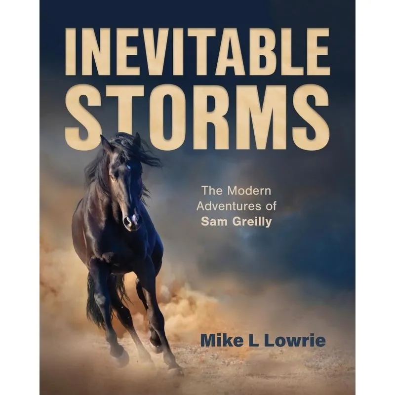 Inevitable Storms