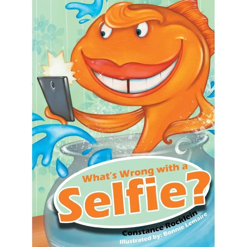 Whats Wrong with a Selfie?. Whats Wrong with a Selfie?