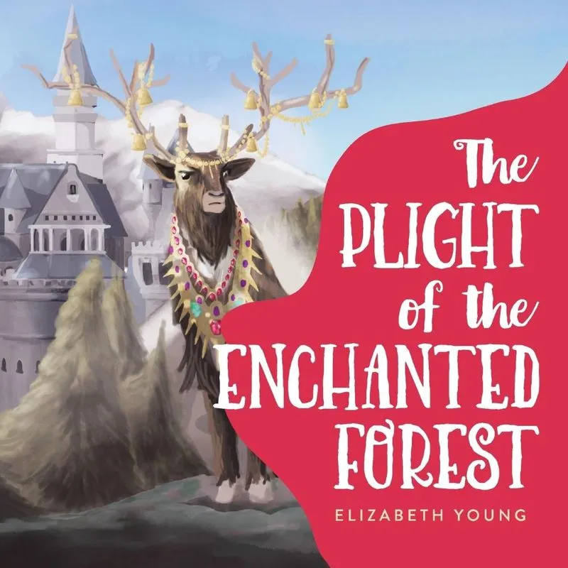 The Plight of the Enchanted Forest