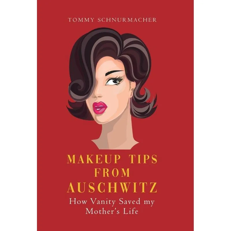 Makeup Tips from Auschwitz